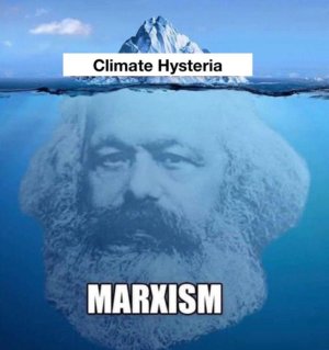 Marxism underlies climate panic.jpg