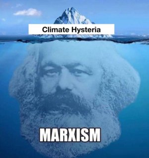 Marxism underlies climate panic.jpg